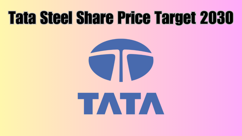 Tata Steel Share Price Target 2030